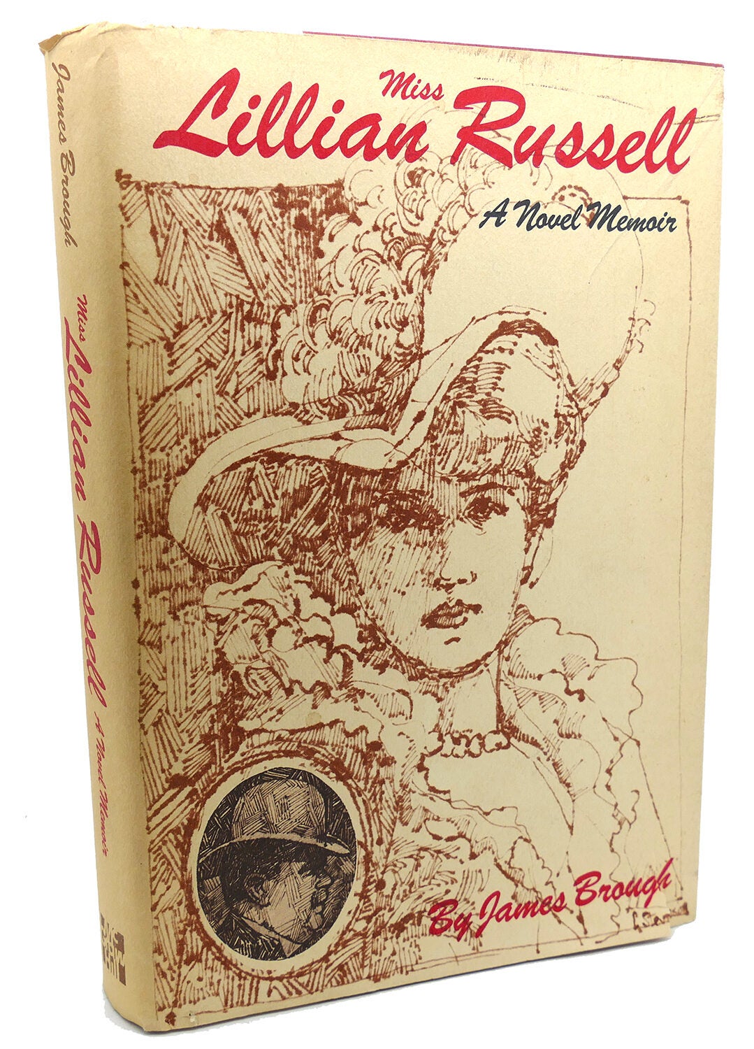 MISS LILLIAN RUSSELL A Novel Memoir | James Brough | First Edition