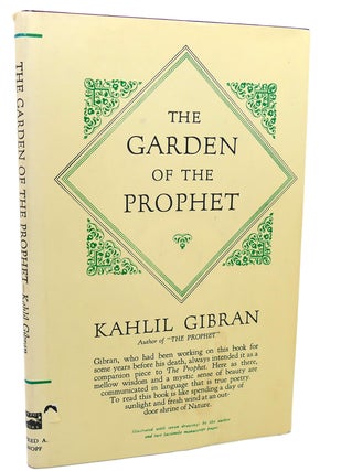 Item #96748 THE GARDEN OF PROPHET. Kahlil Gibran