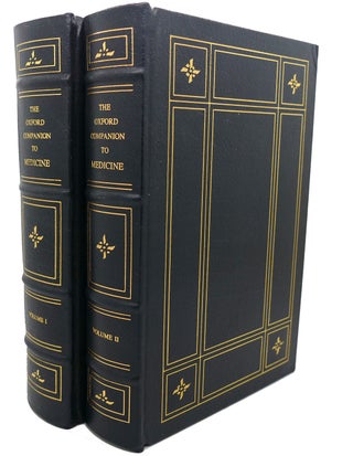 THE OXFORD COMPANION TO MEDICINE, IN TWO VOLUMES Gryphon Editions