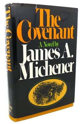 Item #96961 THE COVENANT : A Novel. James A. Michener