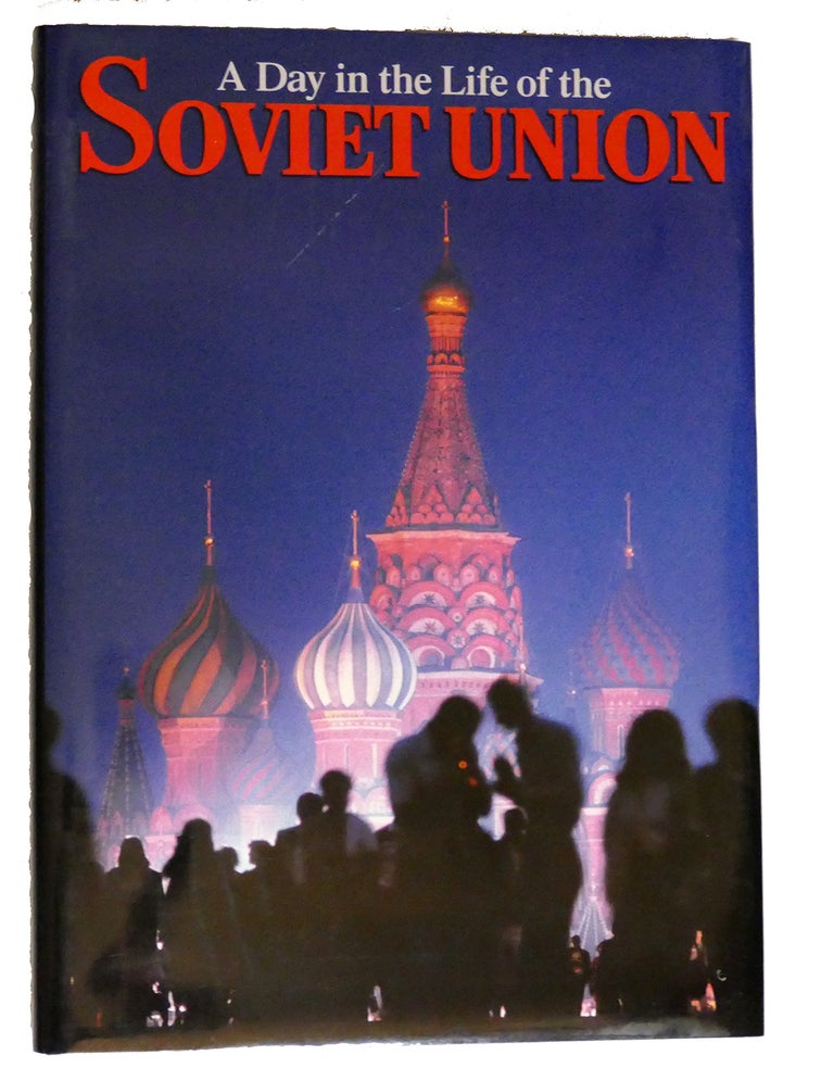 Item #97031 A DAY IN THE LIFE OF THE SOVIET UNION