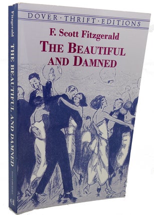 Item #97066 THE BEAUTIFUL AND DAMNED. F. Scott Fitzgerald