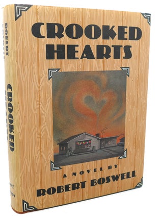 CROOKED HEARTS