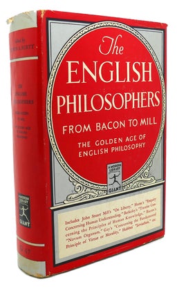 Item #97264 THE ENGLISH PHILOSOPHERS FROM BACON TO MILL. Edwin A. Burtt