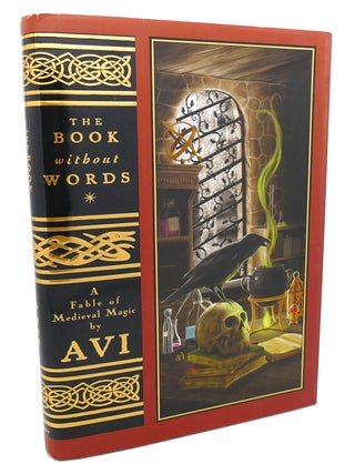 THE BOOK WITHOUT WORDS : A Fable of Medieval Magic