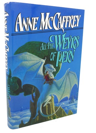 ALL THE WEYRS OF PERN : Dragonriders of Pern, Vol. 11
