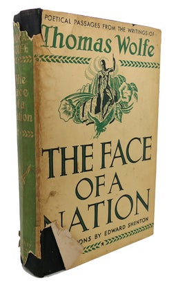 Item #97930 THE FACE OF A NATION. Thomas Wolfe