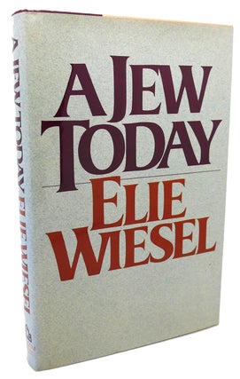 Item #98119 A JEW TODAY. Elie Wiesel