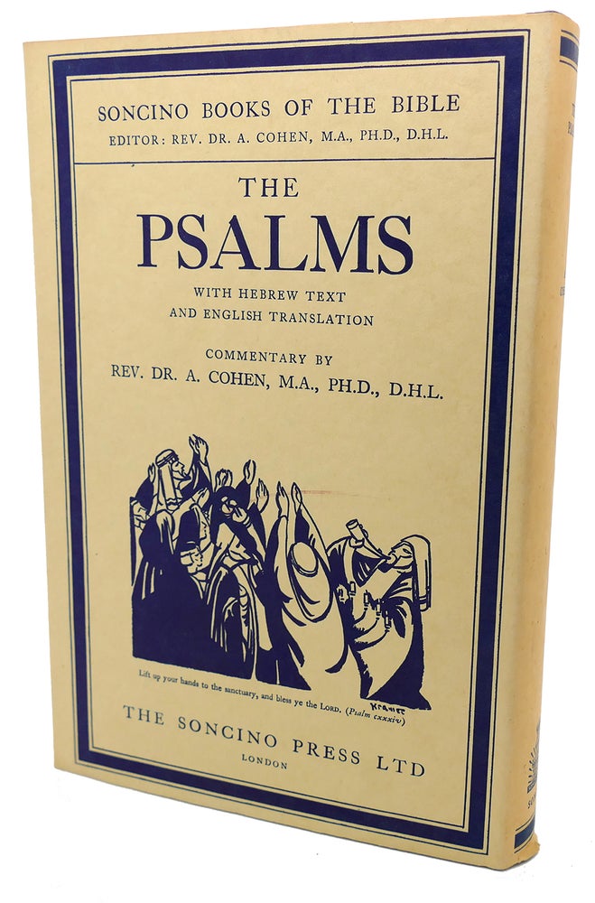 Item #99086 THE PSALMS With Hebrew Text, English Translation. Rev. Dr. A. Cohen.