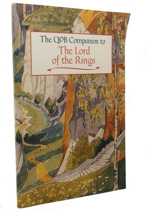 Item #99332 THE LORD OF THE RINGS : The QPB Companion to the Lord of the Rings. Brandon Geist...