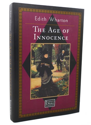 Item #99375 THE AGE OF INNOCENCE :. Edith Wharton