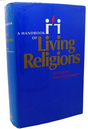 A HANDBOOK OF LIVING RELIGIONS