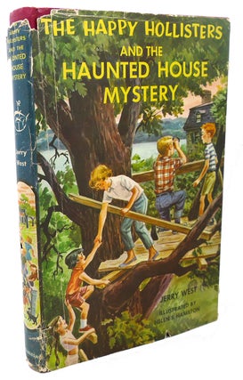 Item #99687 THE HAPPY HOLLISTERS AND THE HAUNTED HOUSE MYSTERY. Helen S. Hamilton Jerry West