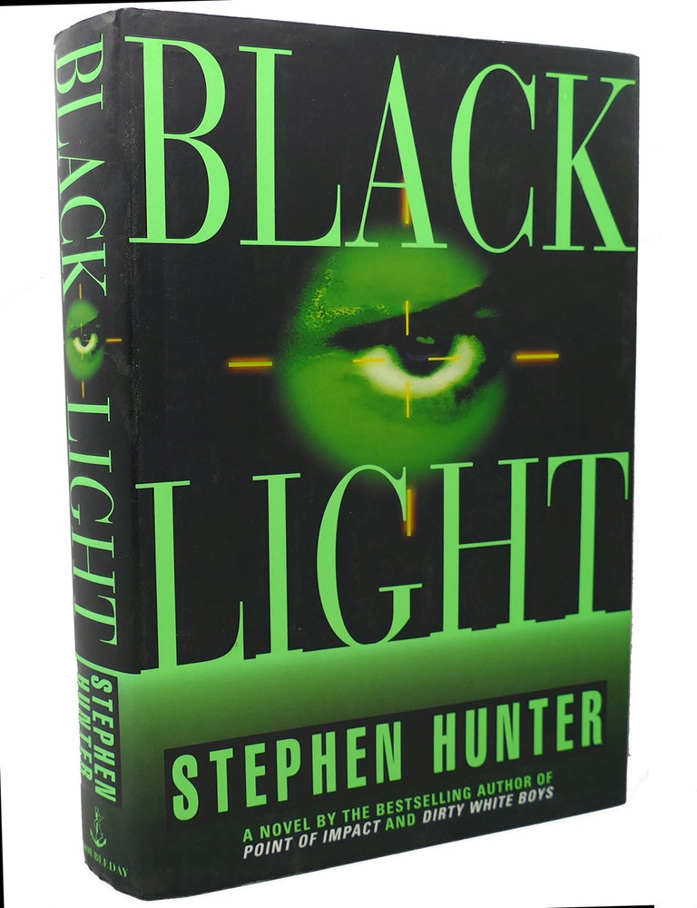 BLACK LIGHT | Stephen Hunter | First Edition; First Printing